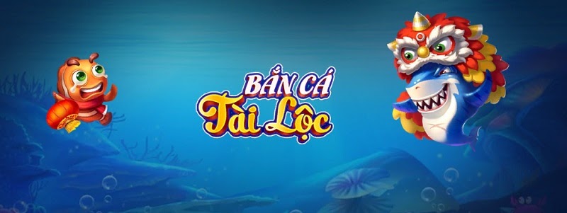 Cổng game Bắn Cá Tài Lộc