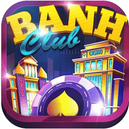 Banh Club – Game bài uy tín hàng đầu tặng giftcode 50k tân thủ